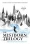 [Mistborn 01] • Mistborn Trilogy Boxed Set